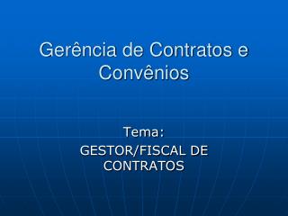 Gerência de Contratos e Convênios