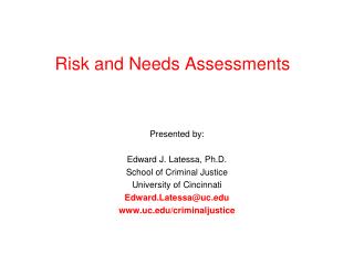 Risk and Needs Assessments