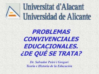 PROBLEMAS CONVIVENCIALES EDUCACIONALES. ¿DE QUÉ SE TRATA?