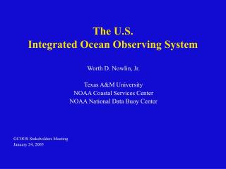 The U.S. Integrated Ocean Observing System