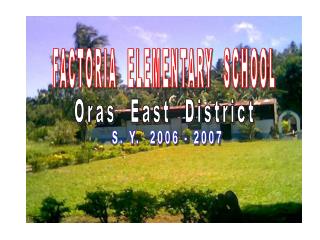 FACTORIA ELEMENTARY SCHOOL