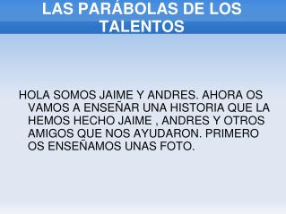 LAS PARÁBOLAS DE LOS TALENTOS