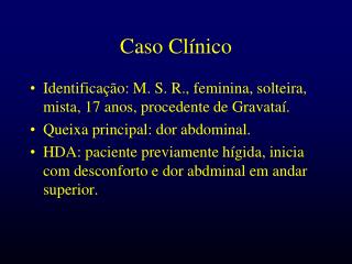 Caso Clínico