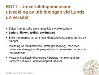EQ11 - Universitetsgemensam utveckling av utbildningen vid Lunds universitet