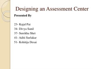 Designing an Assessment Center