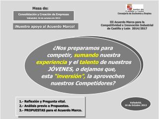 III Acuerdo Marco para la Competitividad e Innovación Industrial de Castilla y León 2014/2017