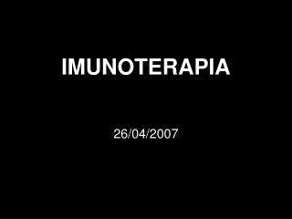 IMUNOTERAPIA