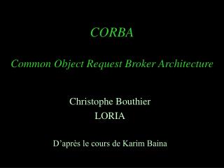 CORBA Common Object Request Broker Architecture