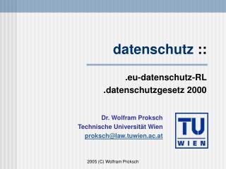 datenschutz :: .eu-datenschutz-RL .datenschutzgesetz 2000