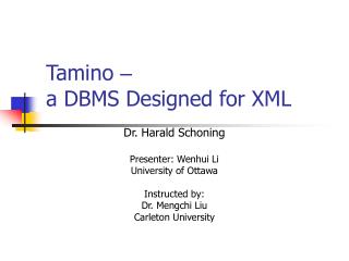 Tamino – a DBMS Designed for XML