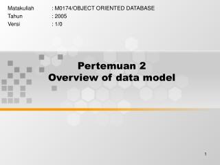 Pertemuan 2 Overview of data model