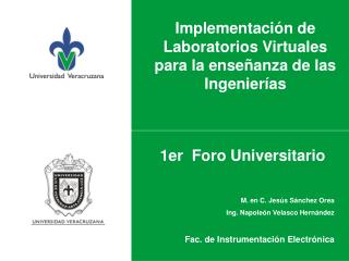 Implementación de Laboratorios Virtuales para la enseñanza de las Ingenierías