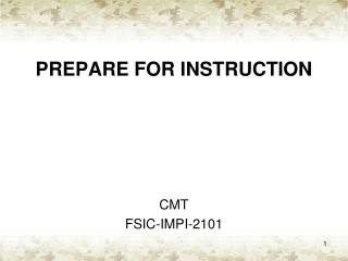 PREPARE FOR INSTRUCTION