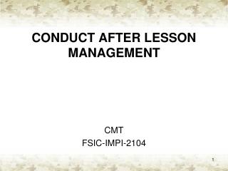 CONDUCT AFTER LESSON MANAGEMENT