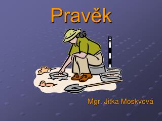 Pravěk