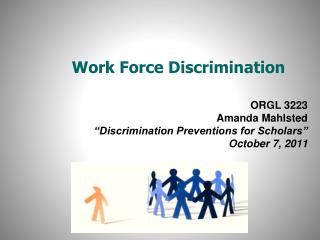 Work Force Discrimination