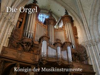 Die Orgel