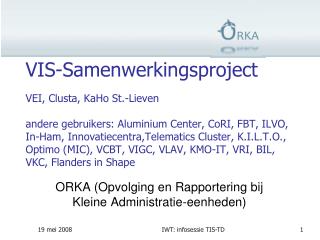 ORKA (Opvolging en Rapportering bij Kleine Administratie-eenheden)