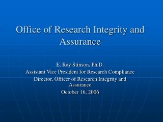 Office of Research Integrity and Assurance