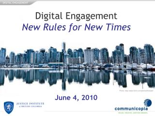 Digital Engagement New Rules for New Times