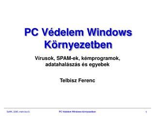 PC Védelem Windows Környezetben