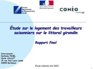 Étude sur le logement des travailleurs saisonniers sur le littoral girondin Rapport final