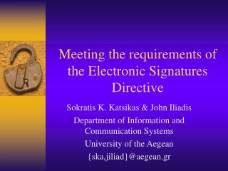 Meeting the requirements of the Electronic Signatures Directive