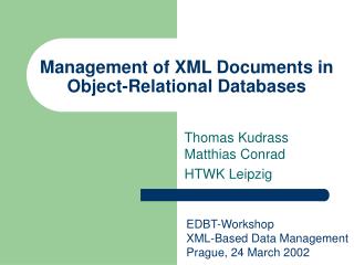 Management of XML Documents in Object-Relational Databases