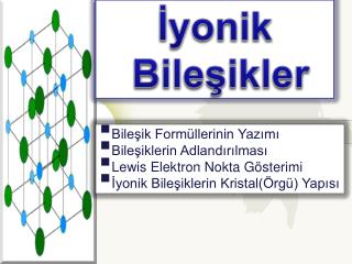 İyonik Bileşikler
