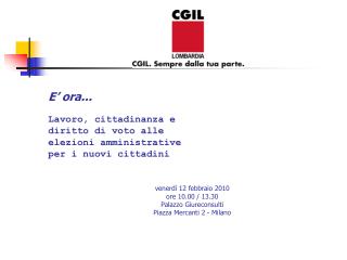 E’ ora... Lavoro, cittadinanza e diritto di voto alle elezioni amministrative