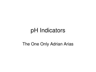 pH Indicators