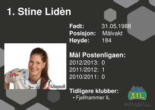 1. Stine Lidèn