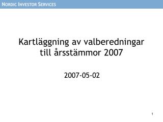 Kartläggning av valberedningar till årsstämmor 2007