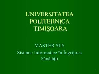 UNIVERSITATEA POLITEHNICA TIMIŞOARA