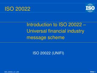 ISO 20022 (UNIFI)