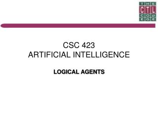 CSC 423 ARTIFICIAL INTELLIGENCE