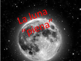 La luna “piena”