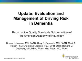 Update: Evaluation and Management of Driving Risk in Dementia