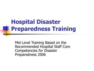 Hospital Disaster Preparedness Training