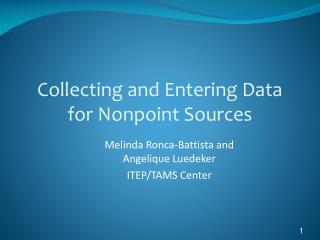 Collecting and Entering Data for Nonpoint Sources