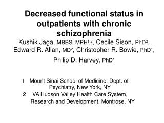 1 Mount Sinai School of Medicine, Dept. of Psychiatry, New York, NY VA Hudson Valley Health Care System, Rese
