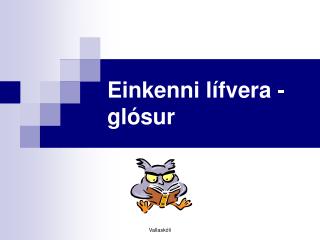 Einkenni lífvera - glósur