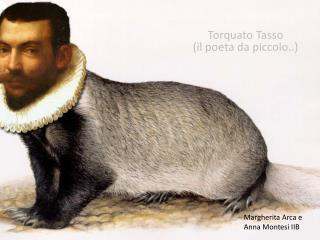 Torquato Tasso (il poeta da piccolo..)