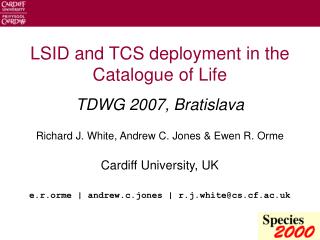 LSID and TCS deployment in the Catalogue of Life