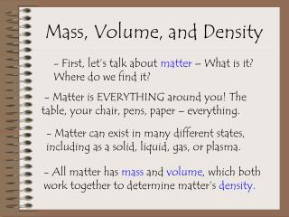 Mass, Volume, and Density