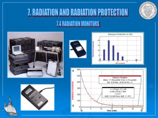 7. RADIATION AND RADIATION PROTECTION