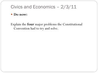 Civics and Economics – 2/3/11