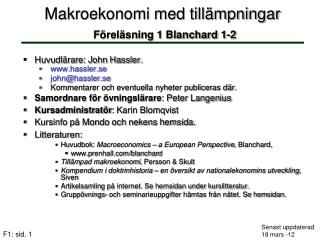 Makroekonomi med tillämpningar Föreläsning 1 Blanchard 1-2