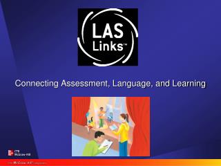 Connecting Assessment, Language, and Learning