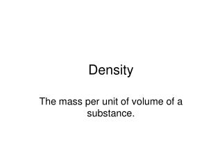 Density